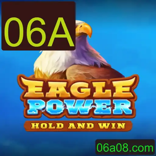 EaglePower: Descubra o Fascinante Mundo do Jogo com a Palavra-chave 06A