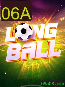 Descubra o Fascinante Mundo de LongBall: O Jogo Inovador com a Palavra-Chave '06A'